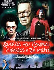 Querida voy a comprar cigarrillos y vuelvo poster
